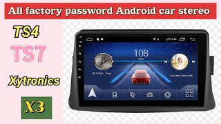 All passwords of android car stereo for factory settings, extra settings.