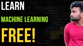 BEST FREE Courses to Learn MACHINE LEARNING 🔥