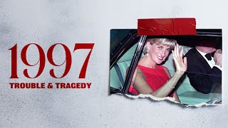 1997: Trouble & Tragedy (2023) Princess Diana Death Documentary, British Royal Family