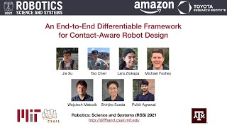 RSS 2021, Spotlight Talk 47: An End-to-End Differentiable Framework for Contact-Aware Robot Design