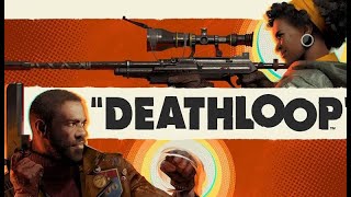 Let's play Deathloop #1: ''Ich bin Colt''