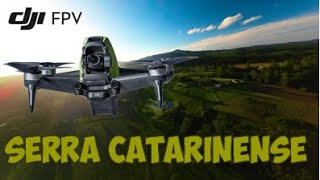 SERRA CATARINENSE DESBRAVADA COM DJI FPV