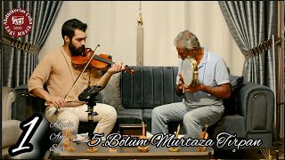 Bir Konuk Bir Anı Bir Eser 5.Bölüm Murtaza Tırpan  ( Fragman )