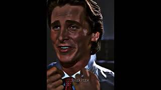 Patrick Bateman | American psycho | one chance (4k edit)