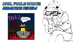 [FNB] APRIL FOOLS UPDATE ANIMATION REVIEW