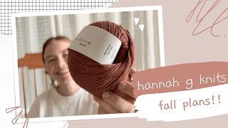 HGK - What I'm knitting this FALL!!