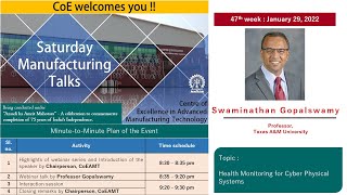 46th webinar (29-January-2022) of Saturday Manufacturing Talks by Professor Swaminathan Gopalswamy