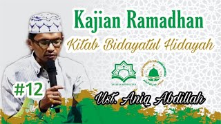 Kajian Ramadhan #12 | Kitab Bidayatul Hidayah | Majelis Madinatul 'ilmi Kudus