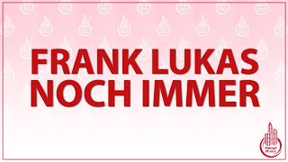 FRANK LUKAS - NOCH IMMER (KARAOKE/LYRICS)