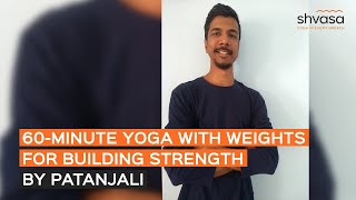 60-Minute Yoga with Weights for Building Strength