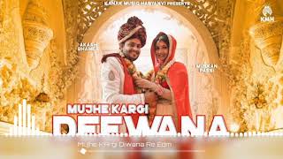 Mujhe kargi Deewana Dj Remix Dj Dks