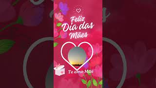 feliz dia das mães