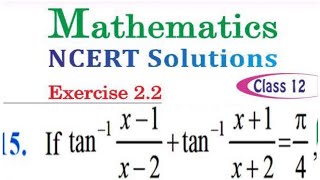 Class 12 math chapter 2 Q-15( inverse trigonometry function ) || up board NCERT / Important Question