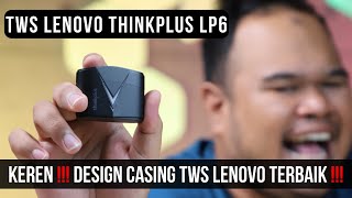 CASING TWS TERBAIK !!! UNBOXING REVIEW LENOVO THINKPLUS LP6 #tws  #lenovo #twsgaming