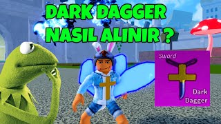 ⚔️ DARK DAGGER NASIL ALINIR? ⚔️ - ROBLOX BLOX FRUİT TÜRKÇE