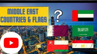 Middle East | Near East Countries | Eastern Countries names with Flags