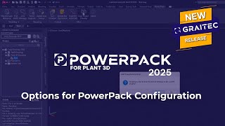 PowerPack for Plant 3D: Options for PowerPack Configuration