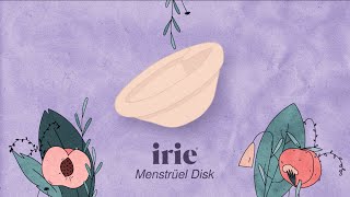 irie Menstrüel Disk (Menstrual Disc) Nedir ? Nasıl Kullanılır ?