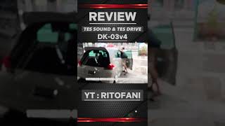 Review dan Test Sound ll Brio Fullsystem pakai DK 03 v4 Yt Ritofani