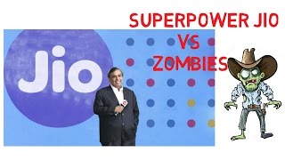 SUPERPOWER JIO VS zombies