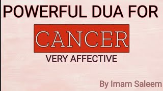 DUA For Cancer | Powerful Dua for Cancer