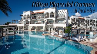 Hotel Hilton Playa del Carmen All Inclusive