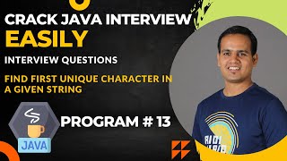 Find First Unique Character in a String | Java Interview Series | AutomateWithAmit