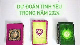 Dự đoán tình yêu năm 2024