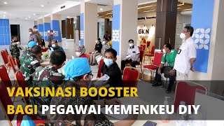 VAKSINASI BOOSTER BAGI PEGAWAI KEMENKEU DIY