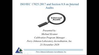 A Look at ISO/IEC 17025:2017 - Section 8.8 on Internal Audits