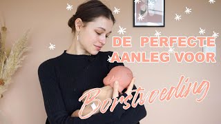 Tips voor het perfect aanleggen voor borstvoeding! Doula & Moeder