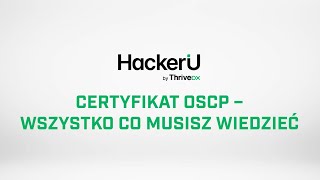 OSCP certyfikat - wszystko co musisz wiedzieć | HackerU