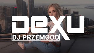 😎DOBRA POMPECZKA😎MUZYKA DO AUTECZKA😈✈️ MAJ 2023 🤩@DJDEXUMUSIC😁&@DjPrzemooo 😁