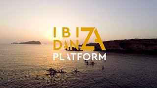 Ibiza Danza Platform // 2019 Highlights