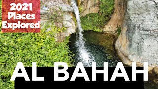 Al Bahah Region | Places to Explore in Al Bahah | منطقة الباحة | أماكن للزيارة في الباحة