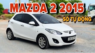 Mazda 2 1.5 AT 2015 Hatchback Sport Chỉ Hơn 200TR. Rẻ Hơn Cả Hyundai i10 Cùng Đời