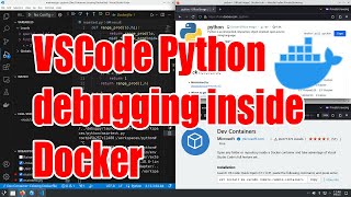 VSCode Docker how to edit and debug Python inside Docker tutorial - September 2024 - d9e16037