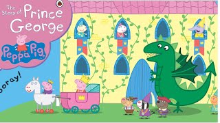 Peppa Pig: The Story of Prince George | Animated Children's Read Aloud Books