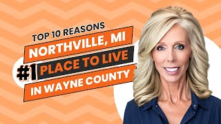 Why Northville, Michigan is Rated the Number 1 Place to Live in Wayne County