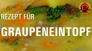 Suppenklassiker selber kochen mit diesem Rezept für Graupeneintopf aus der DDR