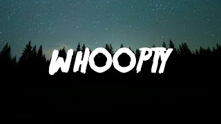 CJ - Whoopty (Lyrics)