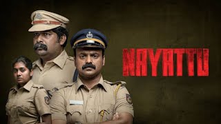 Nayattu Hindi Dubbed Full Movie Review and HD Facts | Joju George, Nimisha Sajayan, Yama Gilgamesh