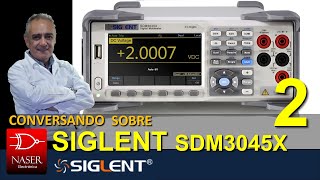 📦 SIGLENT SDM3045x - Cap 2 - Mediciones Básicas y 1er Uso.