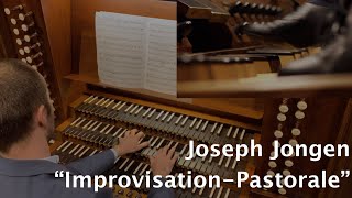 Joseph Jongen "Improvisation-Pastorale"