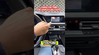 Come vedere VIDEO YOU TUBE dal DISPLAY dell auto #auto