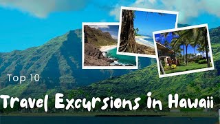 Top 10 Travel Excursions in Hawaii #hawaii #hawaiitravel #waikiki #maui #surfing #hawaiibeaches