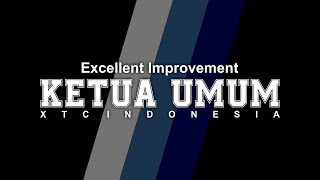 Excellent Improvement Ketua Umum XTC INDONESIA