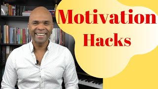 5 Life Hacks That Will Motivate You To Do Anything