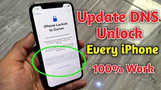 UPDATE DNS UNLOCK EVERY IPHONE 2024! Fix iPhone Locked to Owner Forgot Your Apple iD 2024 ( All IOS