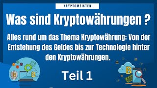 Was sind KRYPTOWÄHRUNG? Vom Anfänger zum Profi! Teil 1